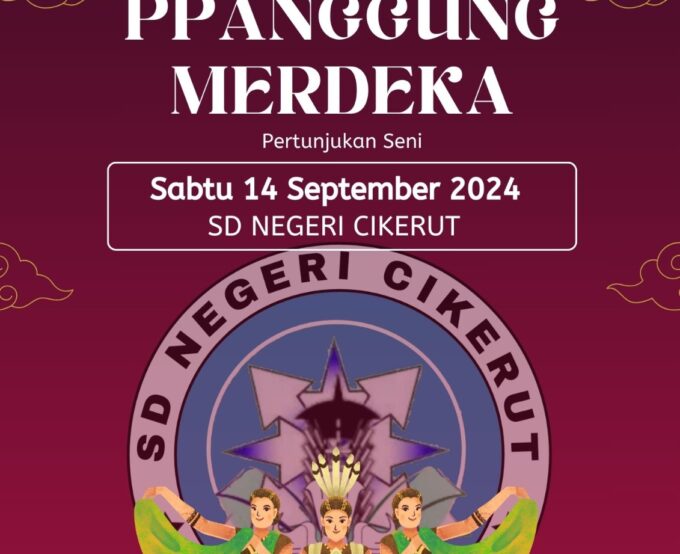 Panggung Merdeka SDN Cikerut